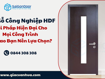 Cửa Gỗ Công Nghiệp HDF: Giải Pháp Hiện Đại Cho Mọi Công Trình   Tại Sao Bạn Nên Lựa Chọn 2