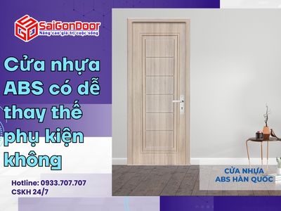 Cửa nhựa ABS có dễ thay thế phụ kiện không 2