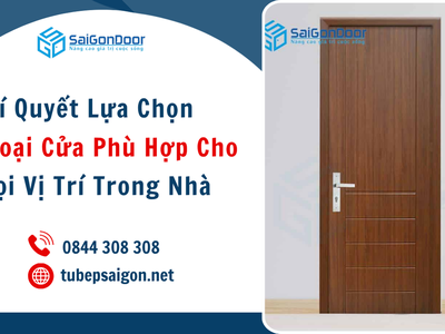 Bí Quyết Lựa Chọn Các Loại Cửa Phù Hợp Cho Mọi Vị Trí Trong Nhà 2