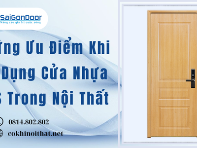 Những Ưu Điểm Khi Sử Dụng Cửa Nhựa ABS Trong Nội Thất 1
