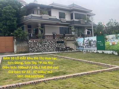 Đất hoà lạc- giá siêu rẻ- bán 10 lô đất khu đô thị hoà lạc, sơn đông, sơn tây, tp hà nội 0