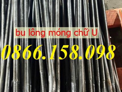 Tổng hợp các loại bu lông neo móng U thông dụng trong xây dựng hiện nay 1