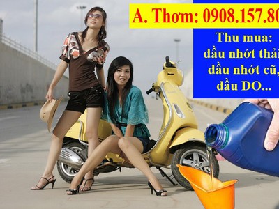 Thu mua dầu nhớt phế thải nhớt cũ nhớt qua sử dụng 0