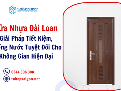 Cửa Nhựa Đài Loan: Giải Pháp Tiết Kiệm, Chống Nước 1