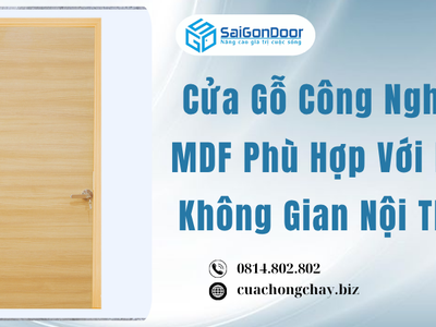 Cửa Gỗ Công Nghiệp MDF Phù Hợp Với Mọi Không Gian Nội Thất 0