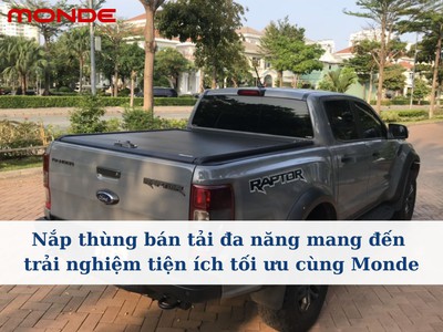 Nắp thùng bán tải đa năng   Giải pháp tiện lợi và linh hoạt cho xe bán tải cùng Monde 1