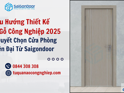 Xu Hướng Thiết Kế Cửa Gỗ Công Nghiệp 2025: Bí Quyết Chọn Cửa Phòng Hiện Đại Từ Saigondoor 4