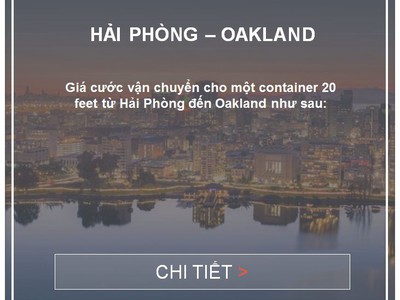 Giá cước vận tải biển Hải Phòng đến Oakland, USA 0