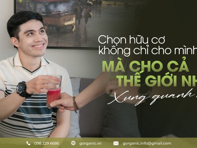 Sản phẩm tự nhiên, cho cuộc sống an yên - G.Organic 6