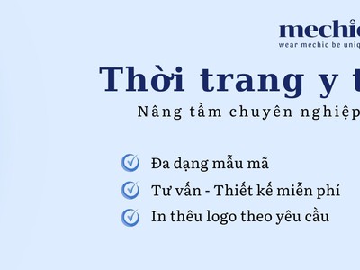 MECHIC - Thương hiệu đồng phục dành cho ngành y 0