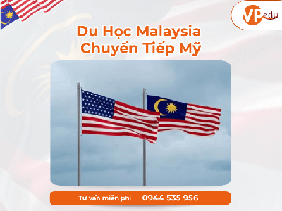 Du Học Malaysia Chuyển Tiếp Mỹ - Lựa Chọn Tiết Kiệm Hiệu Quả 0