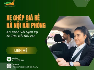 Xe Ghép Giá Rẻ Hà Nội Hải Phòng Đảm Bảo An Toàn Và Tiết Kiệm Chi Phí 0