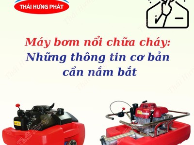 Giới thiệu sản phẩm máy bơm nổi chữa cháy chi tiết từ A-Z 0