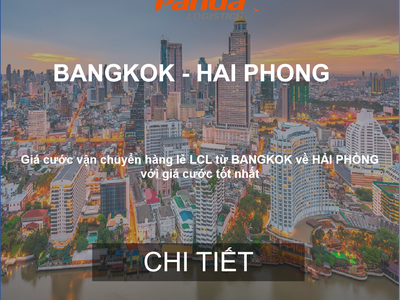 Cước vận chuyển hàng lẻ từ Bangkok về Hải Phòng 0