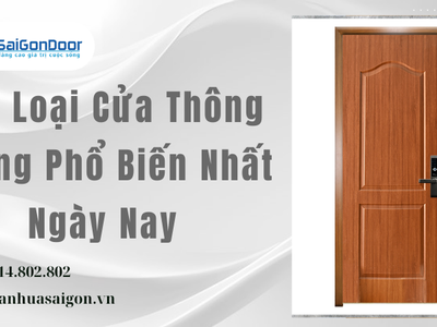 Các Loại Cửa Thông Phòng Phổ Biến Nhất Ngày Nay 0