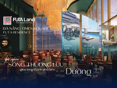 Đà nẵng times square   futa residence: tiện nghi thời thượng, chuẩn sống 5 sao giữa trái tim thành 0