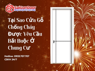 Tại Sao Cửa Gỗ Chống Cháy Được Yêu Cầu Bắt Buộc Ở Chung Cư 2