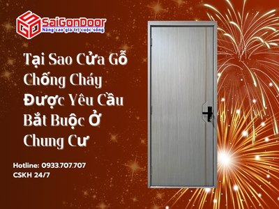 Tại Sao Cửa Gỗ Chống Cháy Được Yêu Cầu Bắt Buộc Ở Chung Cư 6