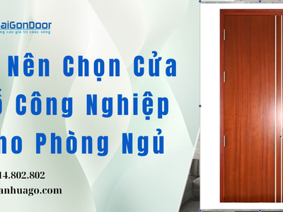 Có Nên Chọn Cửa Gỗ Công Nghiệp Cho Phòng Ngủ 0