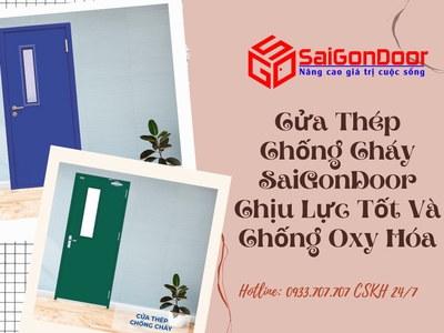 Cửa Thép Chống Cháy SaiGonDoor Chịu Lực Tốt Và Chống Oxy Hóa 0