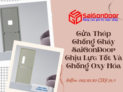 Cửa Thép Chống Cháy SaiGonDoor Chịu Lực Tốt Và Chống Oxy Hóa 7