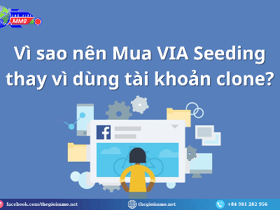 VIA Seeding Có Thật Sự Đáng Tiền Hơn Clone Không 0