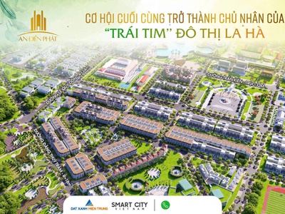 Cần bán dự án an điền phát đô thị kiểu mẫu trung tâm la hà tư nghĩa, quảng ngãi 2