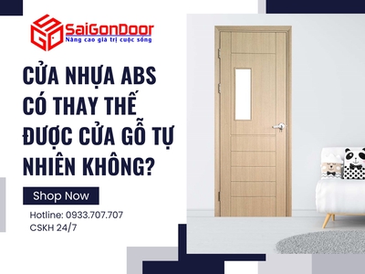 Cửa nhựa ABS có thay thế được cửa gỗ tự nhiên không 2