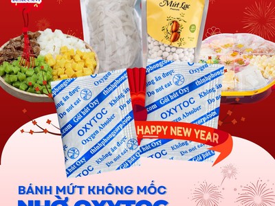 Vì sao bánh mứt Tết nên dùng gói hút oxy Oxytoc khi đóng gói 1