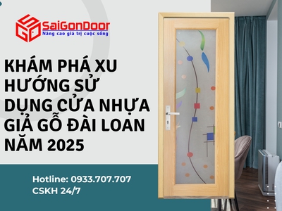 Khám Phá Xu Hướng Sử Dụng Cửa Nhựa Giả Gỗ Đài Loan Năm 2025 8