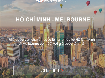 Cước vận chuyển từ Hồ Chí Minh đi Melbourne, Úc 0