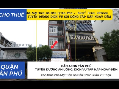 Cho thuê nhà mặt tiền gò dầu 62m , 3lầu, 20 triệu - gần aeon 0