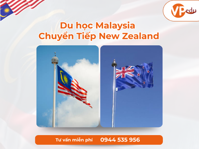 Lộ Trình Du Học Malaysia Chuyển Tiếp New Zealand 0