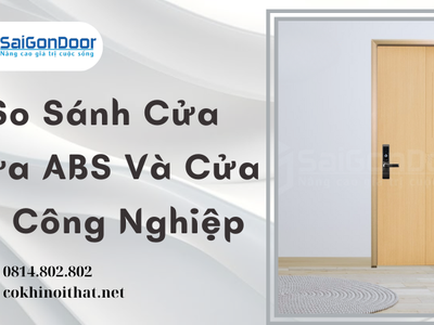 So Sánh Cửa Nhựa ABS Và Cửa Gỗ Công Nghiệp 0
