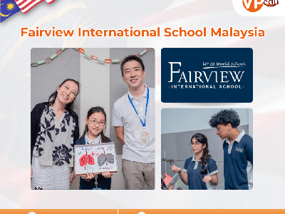 Fairview International School Malaysia: Hệ Thống Giáo Dục Tú Tài Quốc Tế IB Hàng Đầu 0
