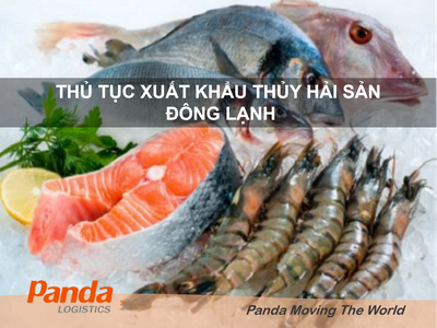 Thủ tục xuất khẩu thủy hải sản đông lạnh 0