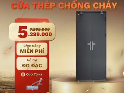 Cửa thép chống cháy:  Lá chắn thép  bảo vệ tổ ấm và những tiêu chuẩn vàng không thể bỏ qua 2