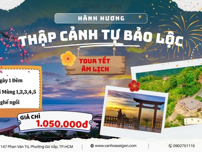 Thập Cảnh Tự Bảo Lộc SGC Tourist   1N1Đ 0