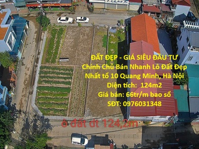 Đất đẹp - giá siêu đầu tư chính chủ bán nhanh lô đất đẹp nhất tổ 10 quang minh, hà nội 0
