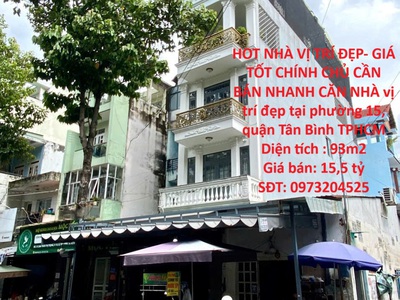 Hot nhà vị trí đẹp- giá tốt chính chủ cần bán nhanh căn nhà vị trí đẹp tại quận tân bình, tphcm 0