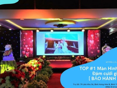 Thông số kỹ thuật cần biết khi lắp đặt màn hình LED tại các trung tâm hội nghị tiệc cưới 0
