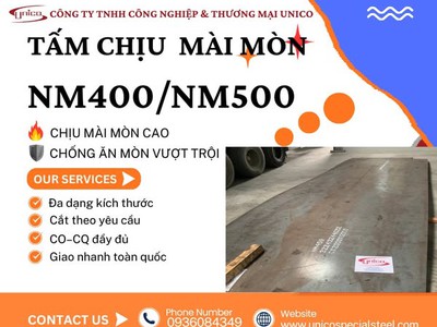 UNICO chuyên cung cấp tấm chịu mài mòn NM400/NM500 0