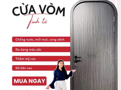 Cửa vòm cong: Xu hướng thiết kế sang trọng và bí quyết lựa chọn tối ưu cho không gian 3