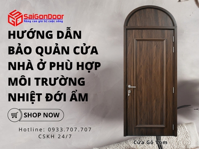 Hướng dẫn bảo quản cửa nhà ở phù hợp môi trường nhiệt đới ẩm 8