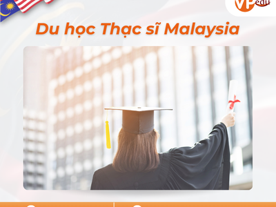Du học Thạc sĩ Malaysia: Lựa chọn tối ưu chi phí, bằng cấp quốc tế 0