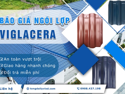 Báo Giá Ưu Đãi Ngói Phẳng Viglacera Mới Nhất 2026 0