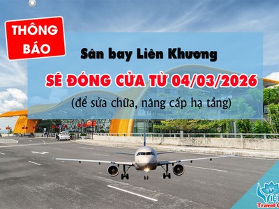 Sân bay Liên Khương nâng cấp hạ tầng   Hành khách cần lưu ý 0