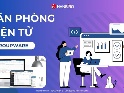 Giới thiệu Groupware - Phần mềm văn phòng điện tử vượt trội 0