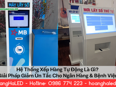 Hệ Thống Xếp Hàng Tự Động   Giải Pháp Giảm Ùn Tắc Hiệu Quả 0