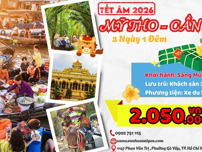 Tour Tết Âm 2026- Mỹ Tho -Cần Thơ 2N1Đ - SGC Tourist 2